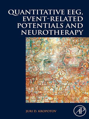 cover image of Quantitative EEG, Event-Related Potentials and Neurotherapy